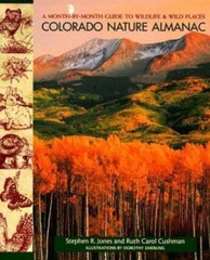 Colorado Nature Almanac: A Month-by-M- 9780871088833, paperback, Stephen R Jones