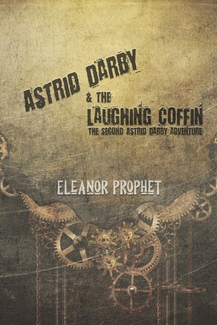 Astrid Darby And The Laughing Coffin