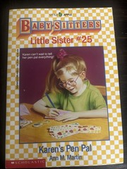 Babysitters Little Sister #25 Karen’s Pen Pal