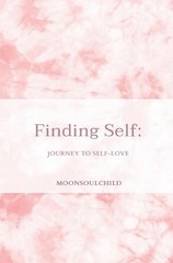 Sara Sheehan Finding Self (Paperback) Feelings & Healing Collection
