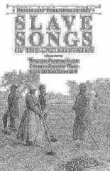 Slave Songs of the United States (Applewood Books), , , Excellent, 4/1/1996 12:0