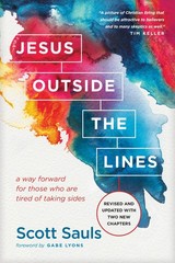 Jesus Outside the Lines: A Way Forward for Those Who Are Tired of Taking Sid…