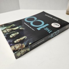 The 100 & The 100: Day 21 by Kass Morgan Trade Paperback