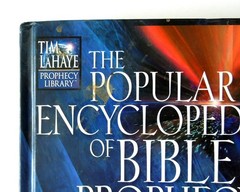 The Popular Encyclopedia of Bible Prophecy – LaHaye, Hindson, 2004 hc, Harvest