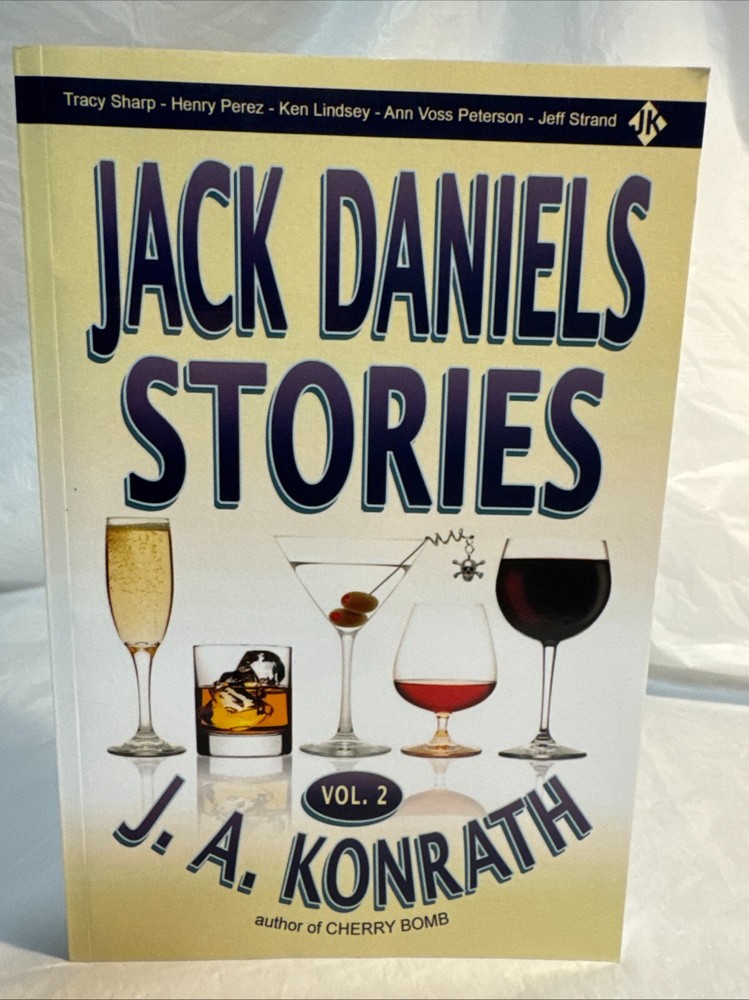 JACK DANIELS STORIES VOLUME 2 by J.A. Konrath – JA Signed Autographed Book