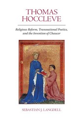 Thomas Hoccleve: Religious Reform, Transnational Poetics, and the Invention …