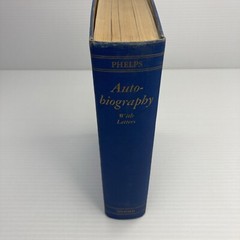 William Lyon Phelps Autobiography with Letters 1939 HC Author Scholar & Critic