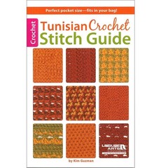 Tunisian Crochet Stitch Guide-61 Stitch Patterns Including Photo Tutorials i…