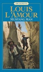 Mustang Man (Sacketts, No. 13) – Mass Market Paperback – VERY GOOD