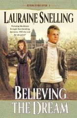 Believing the Dream (Return to Red River #2) – Snelling, Lauraine – Good – S…