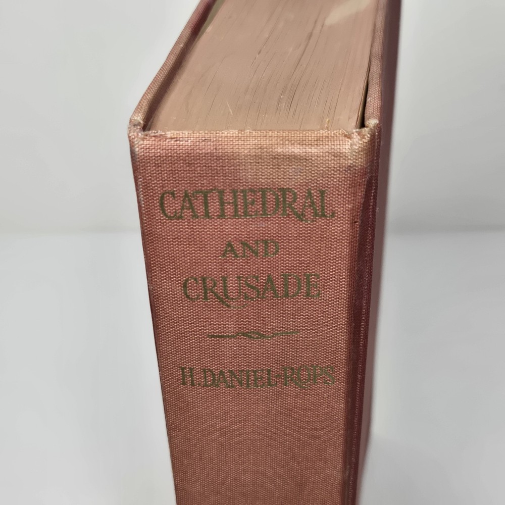 Cathedral & Crusade, Studies Of The Medieval Church 1050-1350 (Vol 3), 1st Ed HC