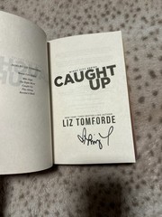 Caught Up (Deluxe) Windy City By Liz Tomforde SIGNED IN PERSON