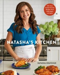Natasha’s Kitchen : 100+ Easy Family-Favorite Reci
