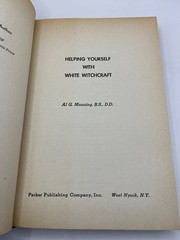 HELPING YOURSELF with PSYCHO COSMIC POWER & WHITE WITCHCRAFT AL Manning ~ Occult