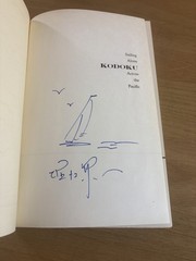 SIGNED Kenichi Horie Kodoku Sailing Alone Across the Pacific 1964 1st edition