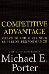 Competitive Advantage: Creating and Sustaining Superior Performance – GOOD