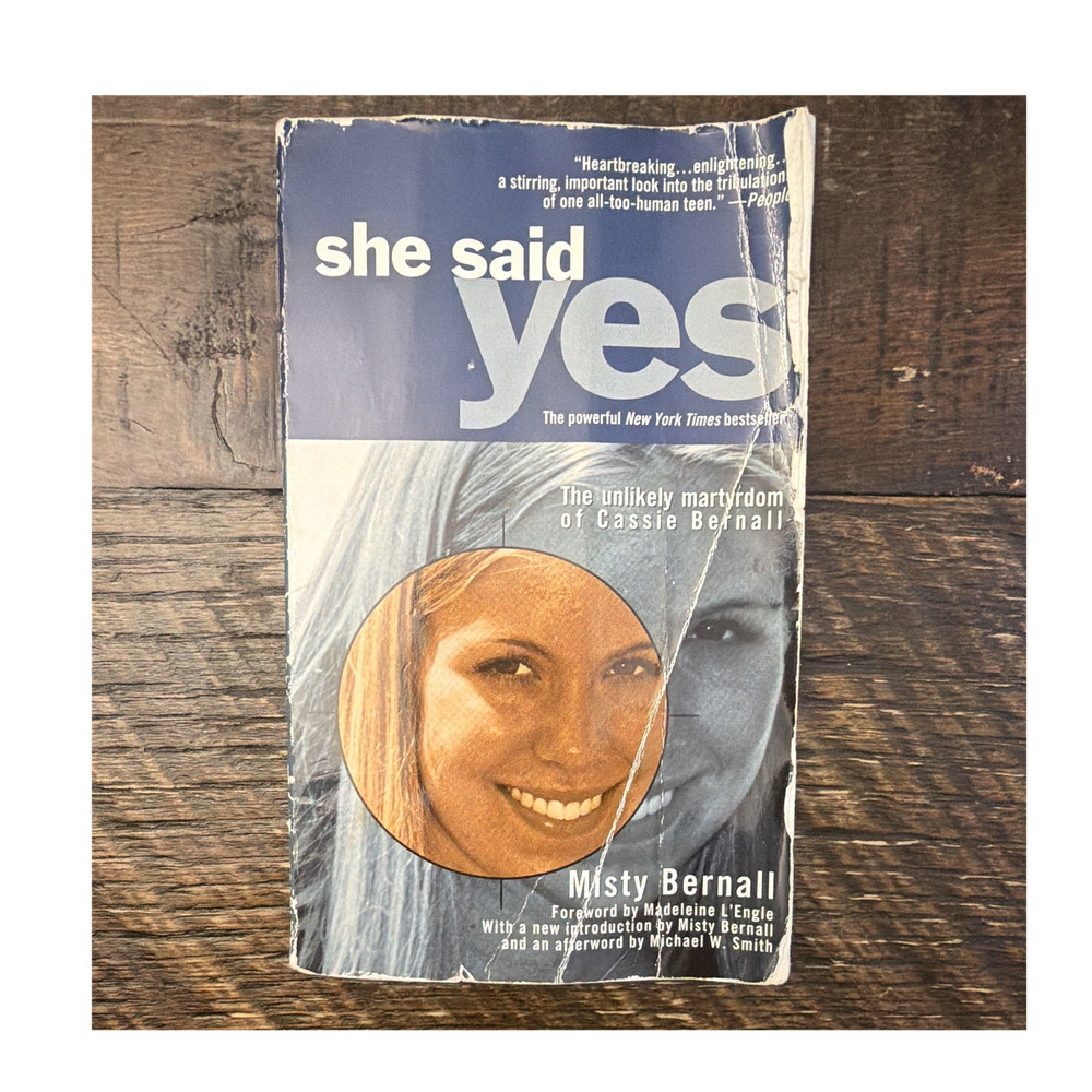 Misty Bernall She Said Yes Unlikely Martyrdom PB Memoir YA Christian Insp