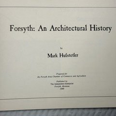 Forsyth Montana Architecture History 1989 Hufstetler Limited 406 800 First Ed PB