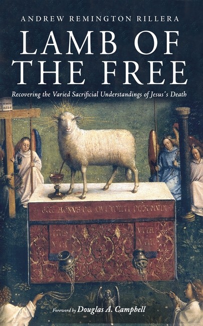 Lamb Of The Free: Recovering The Varied Sacrificial Understa…