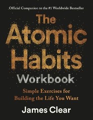 James Clear The Atomic Habits Workbook (Paperback)