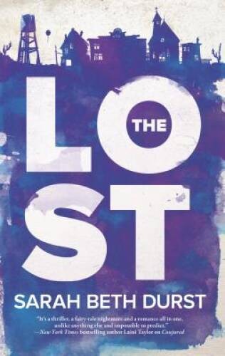 The Lost – Paperback By Durst, Sarah Beth – VERY GOOD