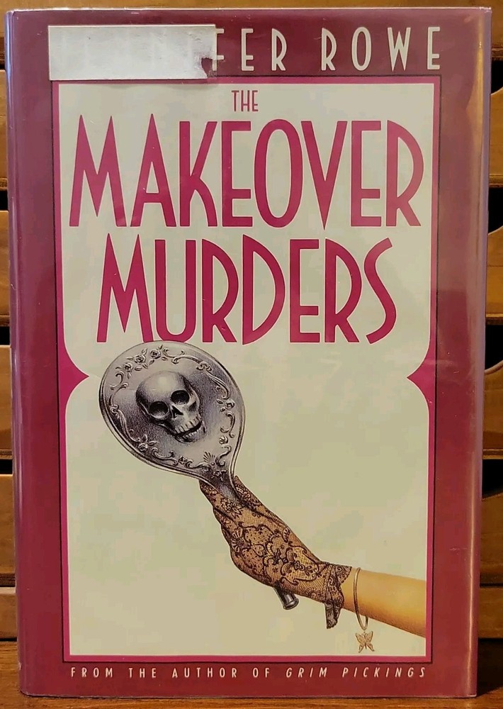 The Makeover Murders by Jennifer Rowe-First American Edition/DJ-1993