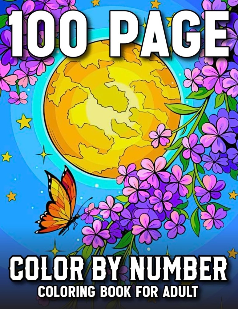 Color By Number Adult Coloring Book 100 Pages Large Print Relax Design