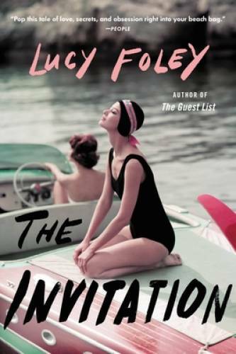 The Invitation – Paperback By Foley, Lucy – GOOD