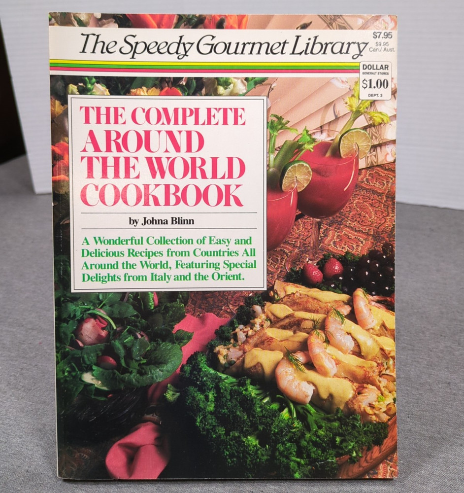 1987 The Complete Around The World Cookbook Johna Blinn Speedy Gourmet Library