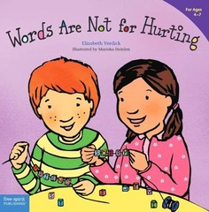 Words Are Not for Hurting (Ages 4-7) (Best Behavior Series) – Verdick, Eliza…