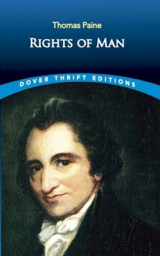 Rights of Man (Dover Thrift Editions) – Paperback By Thomas Paine – VERY GOOD