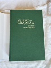 My Heart Is A Chainsaw by Stephen Graham Jones SST Publications 1st Edition #258