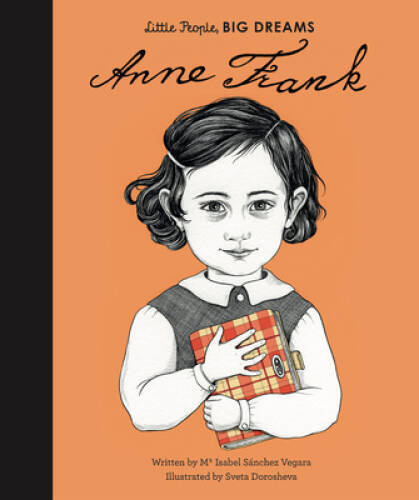 Anne Frank (Little People, Big Dreams) – Hardcover – GOOD