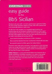 Easy Guide to the Bb5 Sicilian by Steffen Pedersen (1999, Trade Paperback)