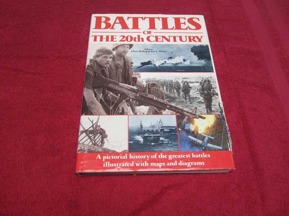 BATTLES OF THE 20TH CENTURY