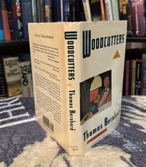 Woodcutters — Thomas Bernhard (1988, Hardcover) First American Edition, VG