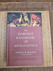 The Harvest Handbook of Apologetics – Hardcover By Holden, Joseph M