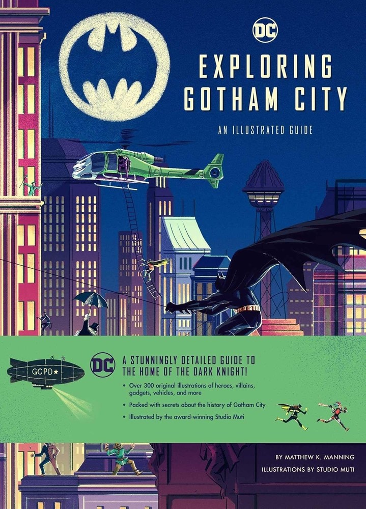 Exploring Gotham City by by Matthew Manning (2021, Insight Editions)