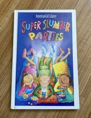 American Girl Library: Super Slumber Parties, RARE Hardback Edition, Ex-Library