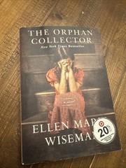 The Orphan Collector – Paperback By Wiseman, Ellen Marie – GOOD