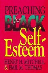 Preaching for Black Self-Esteem – Paperback By Mitchell, Henry H – GOOD