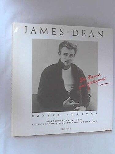 James Dean – Hardcover By Hoskyns, Barney – GOOD