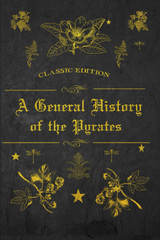 ✨A General History of the Pyrates✨ With original illustrations✨ Paperback