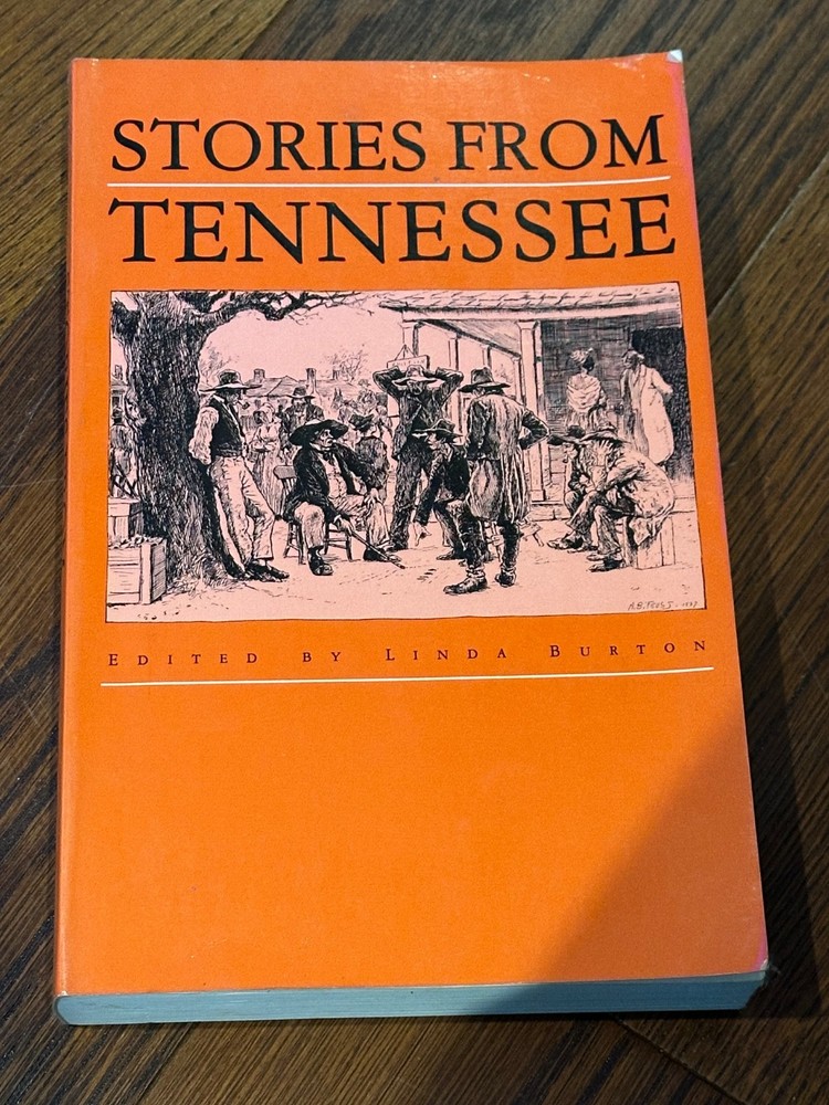 Stories From Tennessee Linda Burton 1st ed Well-known Authors PB See Pictures