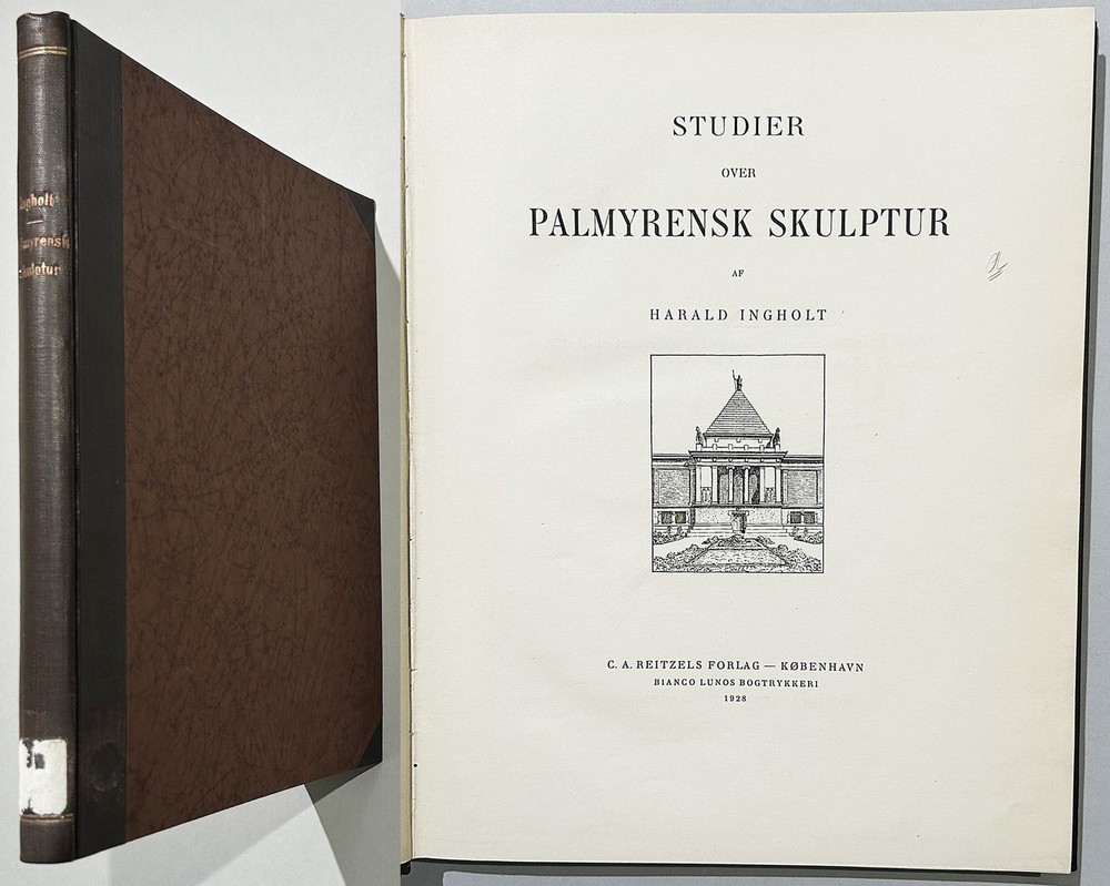 Archäologie Palmyra Syrien / Ingholt – Studier over Palmyrensk Skulptur 1928
