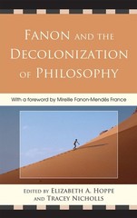 Fanon and the Decolonization of Philosophy / Hoppe 8 Nicholls / HC