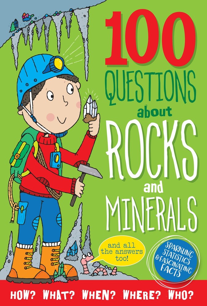 100 Questions About Rocks & Minerals (Sparkling Statistics & Fascinating Fac…