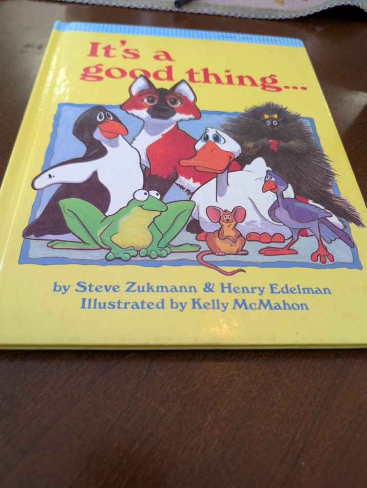 IT’S A GOOD THING LAUGH AND LEARN By Steve Zukmann & Henry Edelmann. Hardcover