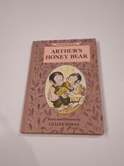 I Can Read Level 2 Ser.: Arthur’s Honey Bear by Lillian Hoban (1982, Trade…