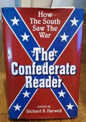 Confederate Reader Hardcover Richard B. Harwell